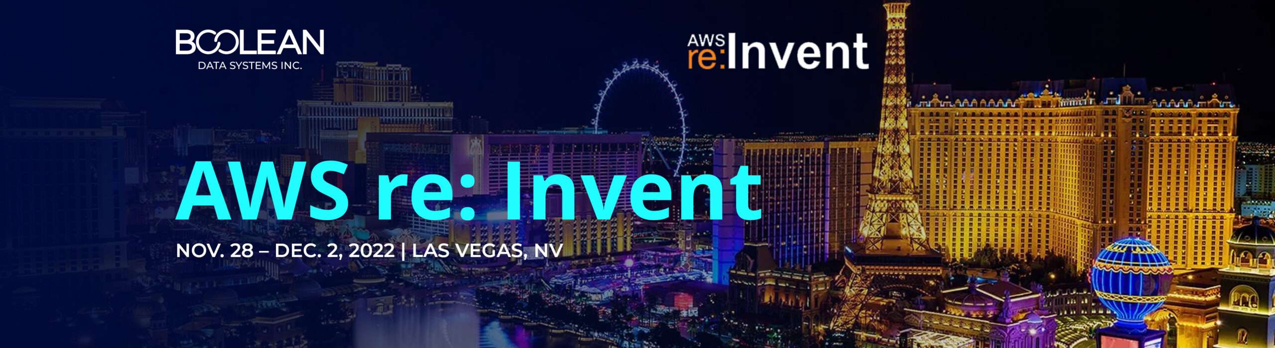 AWS re Invent Conference Boolean Data Systems